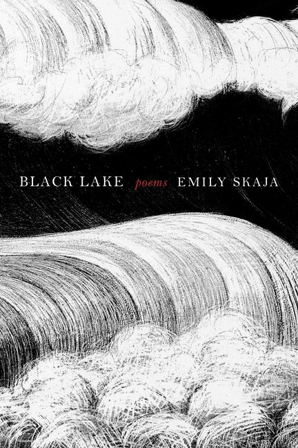 Black Lake: Poems