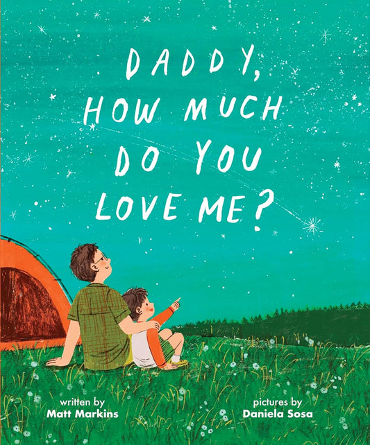 Daddy, How Much Do You Love Me?