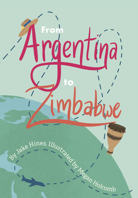 From Argentina to Zimbabwe: An Alphabet Prayer Adventure