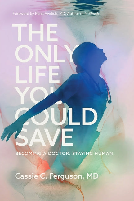 The Only Life You Could Save