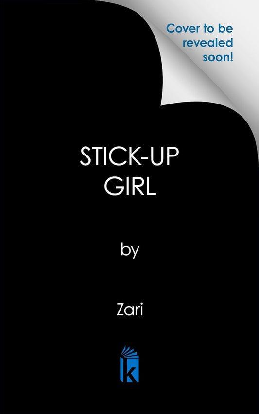 Stick-Up Girl