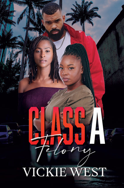 Class a Felony