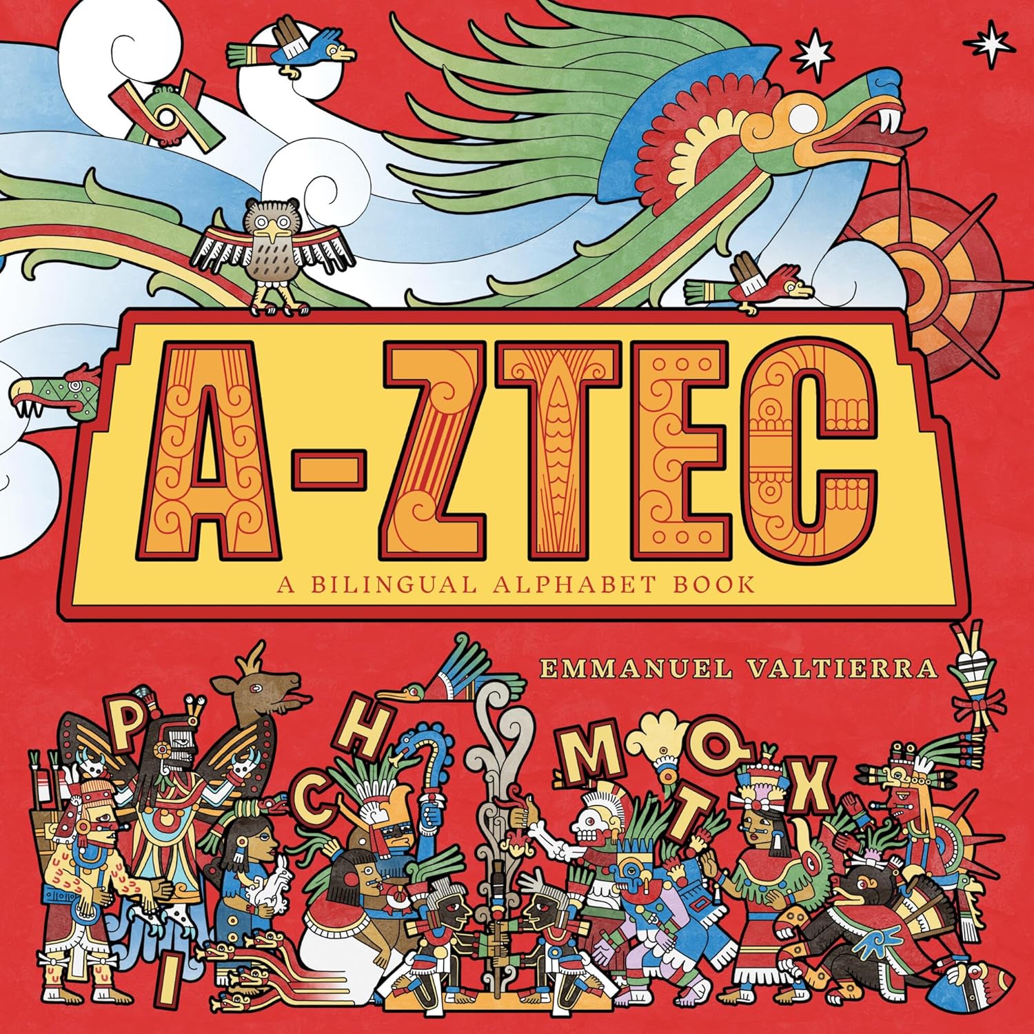 A-Ztec: A Bilingual Alphabet Book