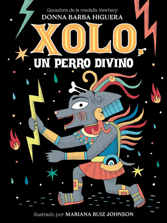 Xolo, Un Perro Divino: (Spanish Edition)