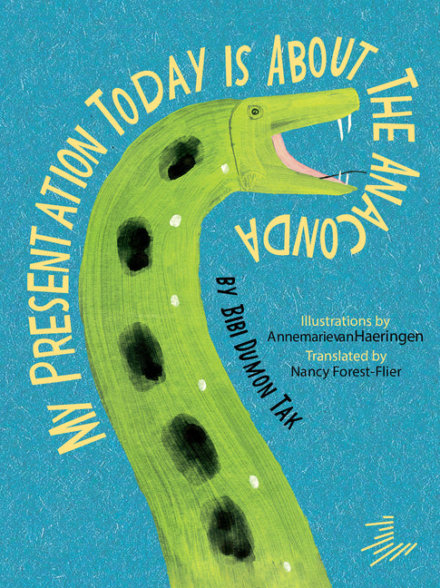 My Presentation Today Is about the Anaconda