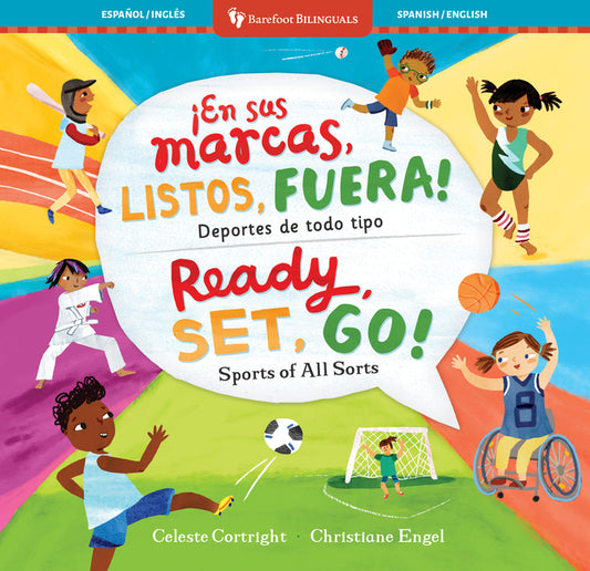 Ready, Set, Go! Sports of All Sorts / ?En Sus Marcas, Listos, Fuera! Deportes de Todo Tipo
