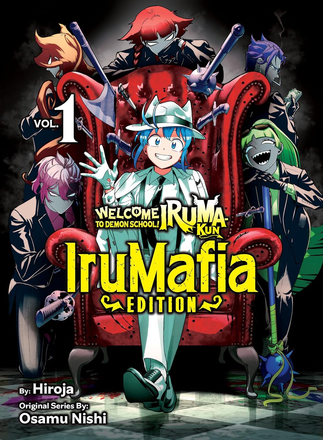 Welcome to Demon School! Iruma-Kun: Irumafia Edition 1