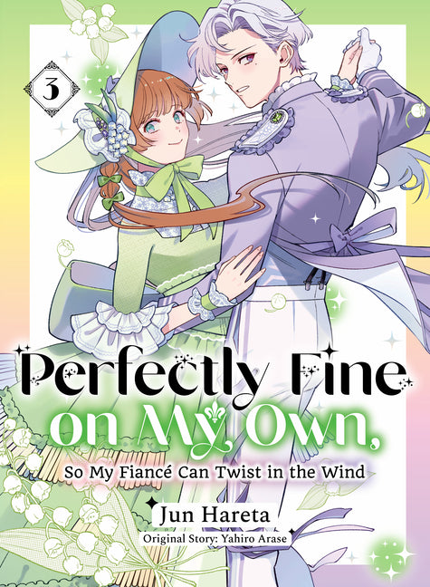 Perfectly Fine on My Own, So My Fianca(c) Can Twist in the Wind 3