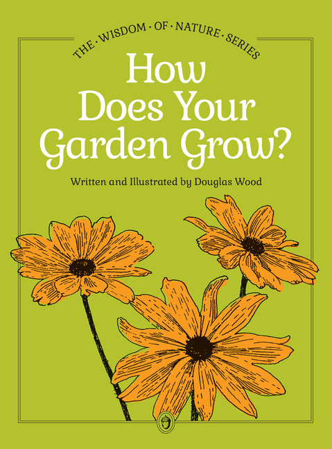 How Does Your Garden Grow? (Revised)