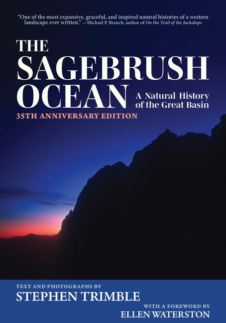 The Sagebrush Ocean: 35th Anniversary Edition