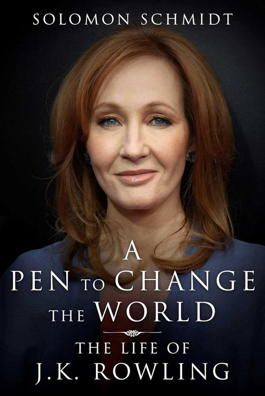 A Pen to Change the World: The Life of J. K. Rowling