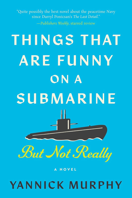 Things That Are Funny on a Submarine But Not Really
