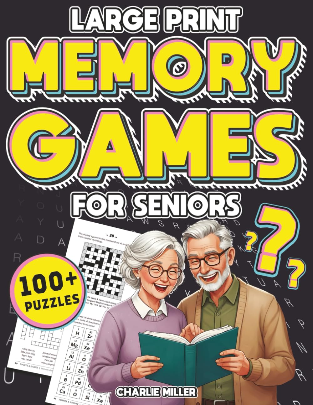 Memory Games for Seniors (Large Print): A Fun Activity Book with Brain Games, Word Searches, Trivia Challenges, Crossword Puzzles for Seniors and More