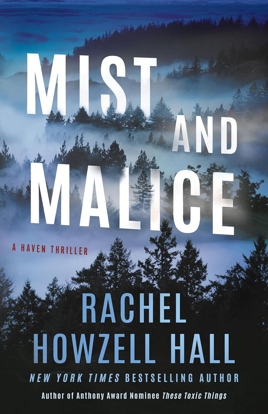 Mist and Malice