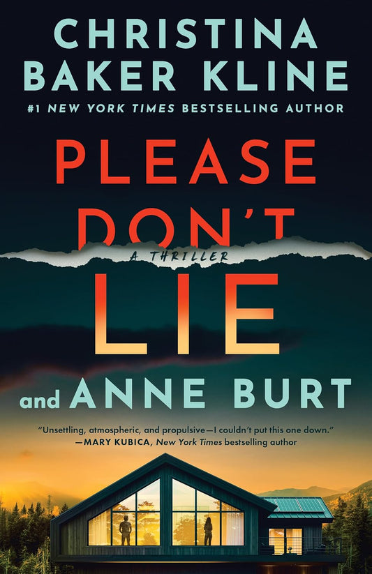 Please Don't Lie: A Thriller