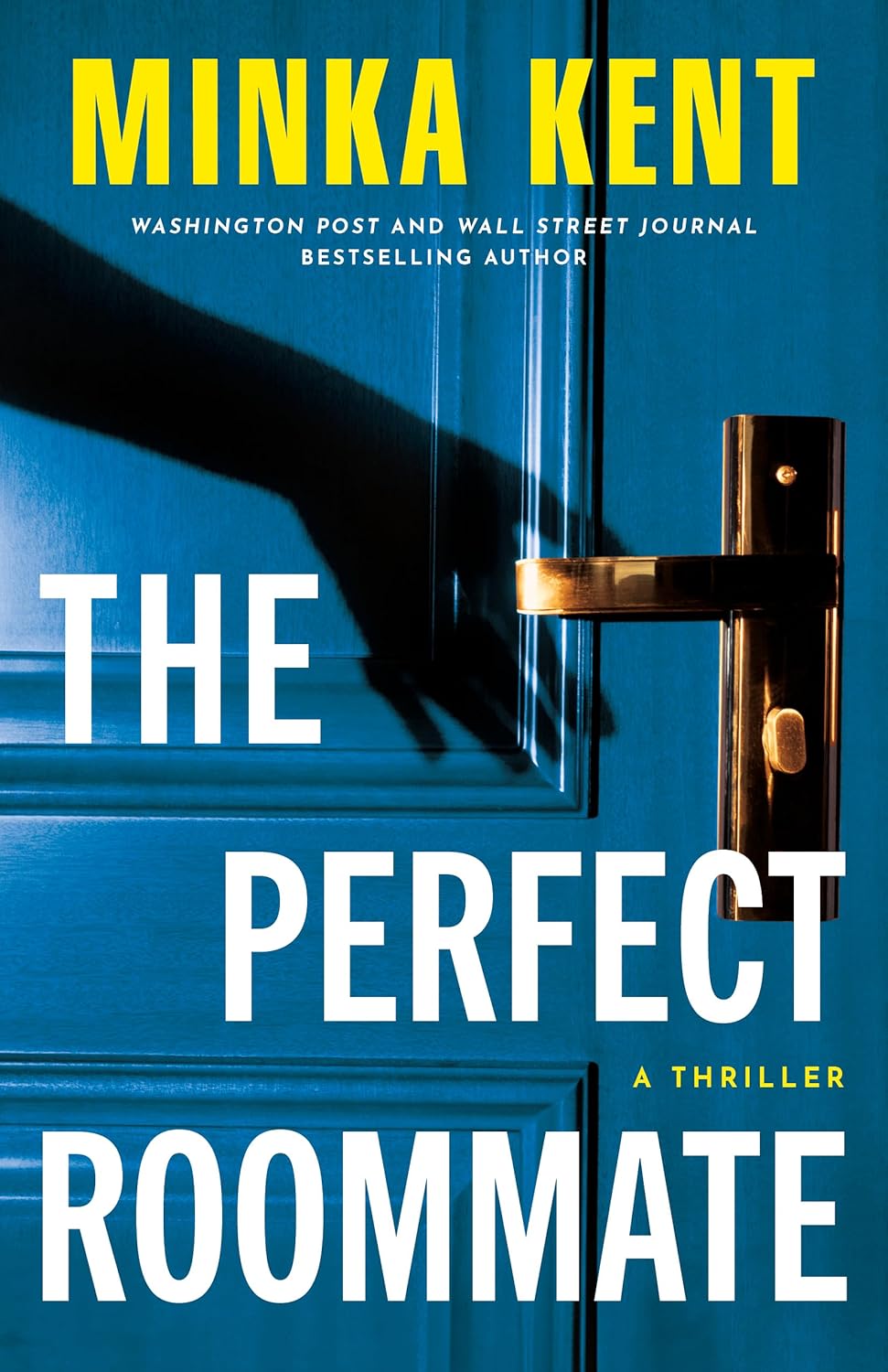 Perfect Roommate A Thriller