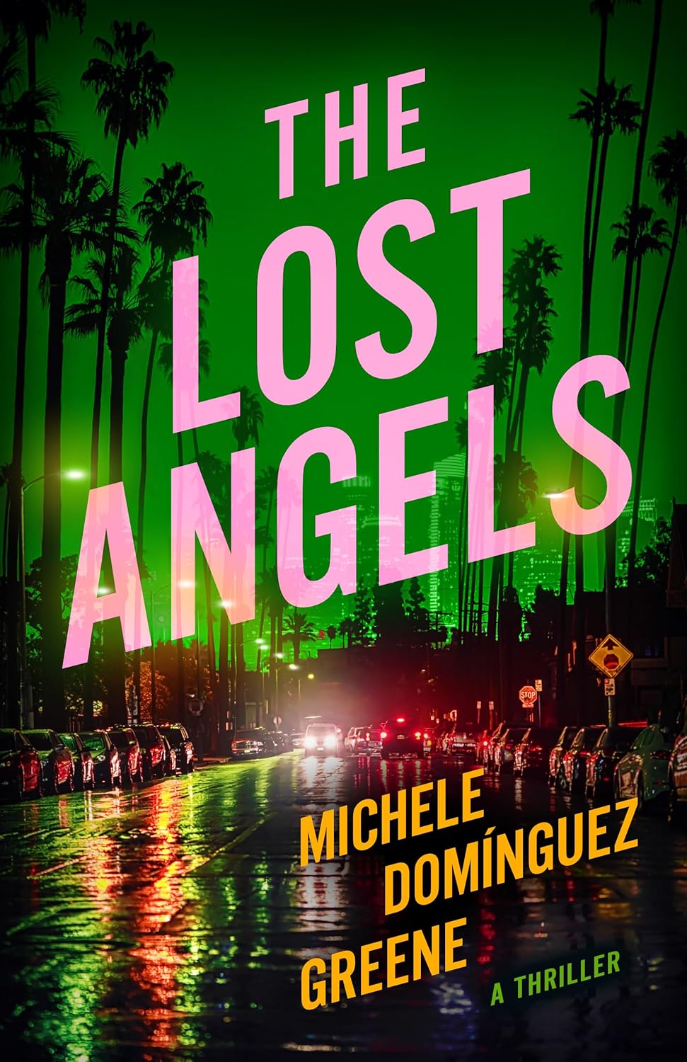 The Lost Angels: A Thriller