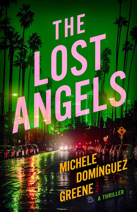 The Lost Angels: A Thriller