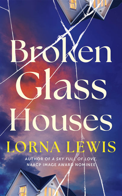 Broken Glass Houses