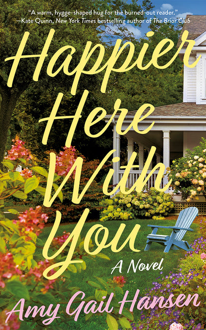 Happier Here with You