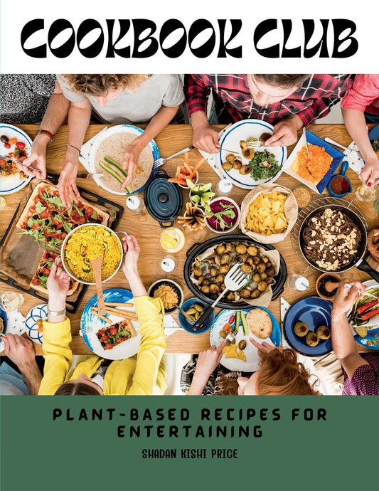 Cookbook Club: Plant-Based Recipes for Entertaining