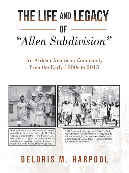 Life and Legacy of "Allen Subdivision": An African American Community from the Early 1900S to 2015
