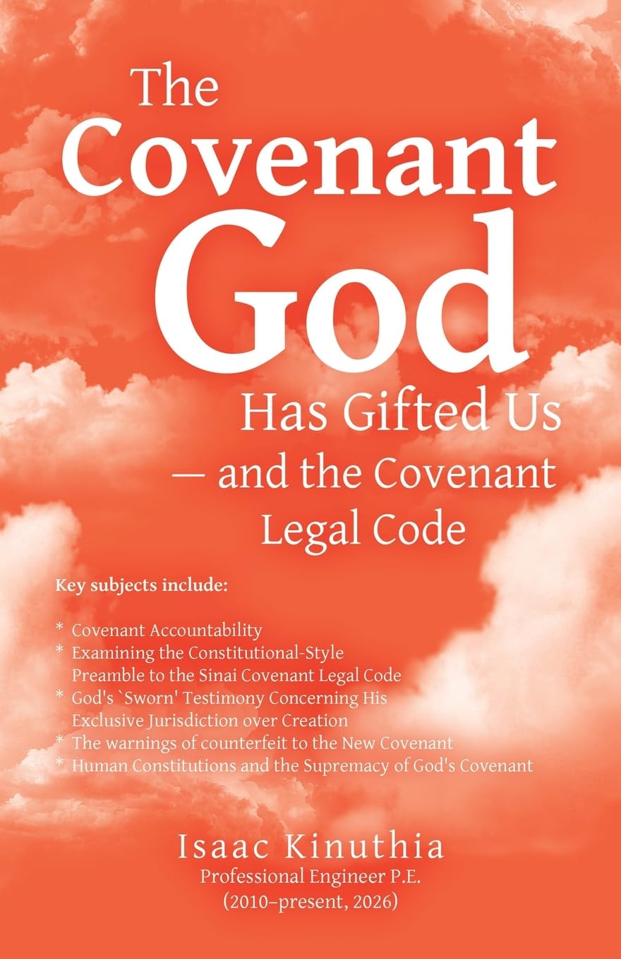 The Covenant God Has Gifted Us - and the Covenant Legal Code
