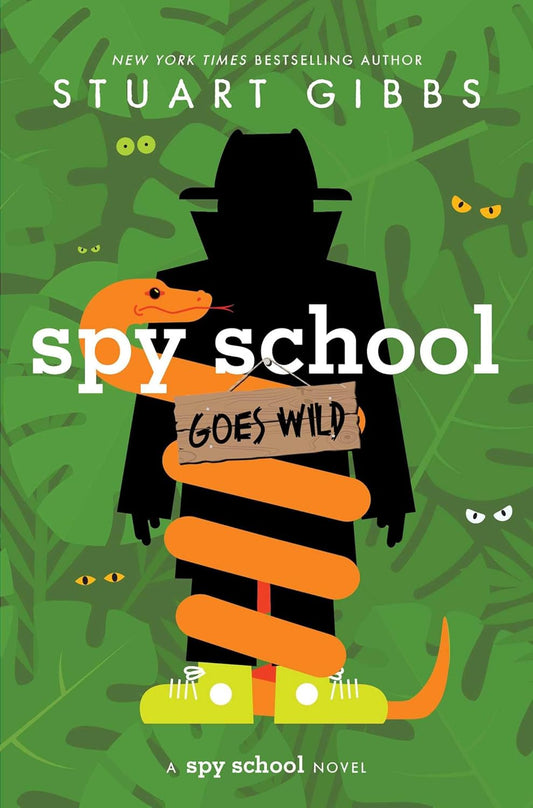 Spy School Goes Wild (Reprint)