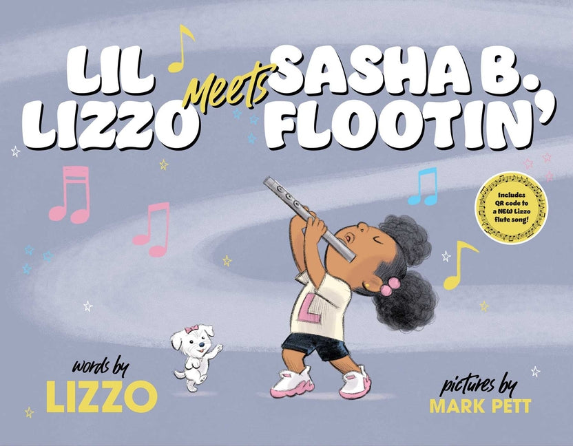Lil Lizzo Meets Sasha B. Flootin'