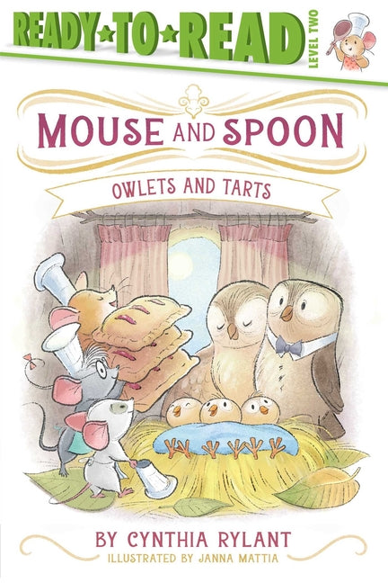 Owlets and Tarts: Ready-To-Read Level 2