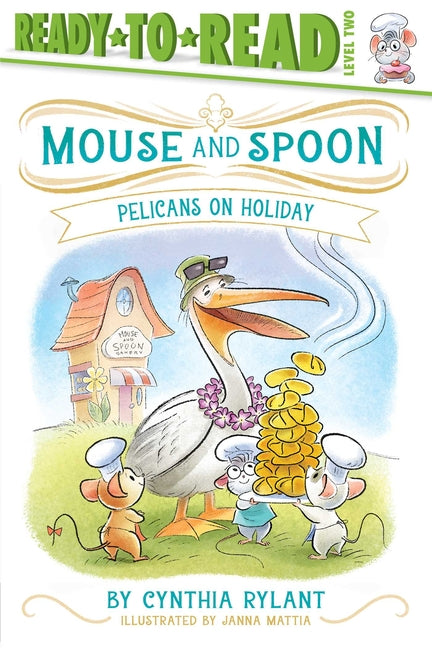 Pelicans on Holiday: Ready-To-Read Level 2