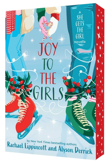 Joy to the Girls: A She Gets the Girl Novella (Reprint)