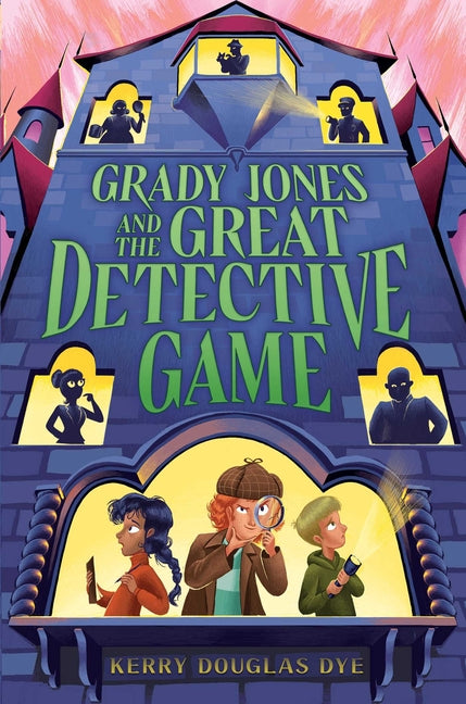 Grady Jones and the Great Detective Game (Reprint)