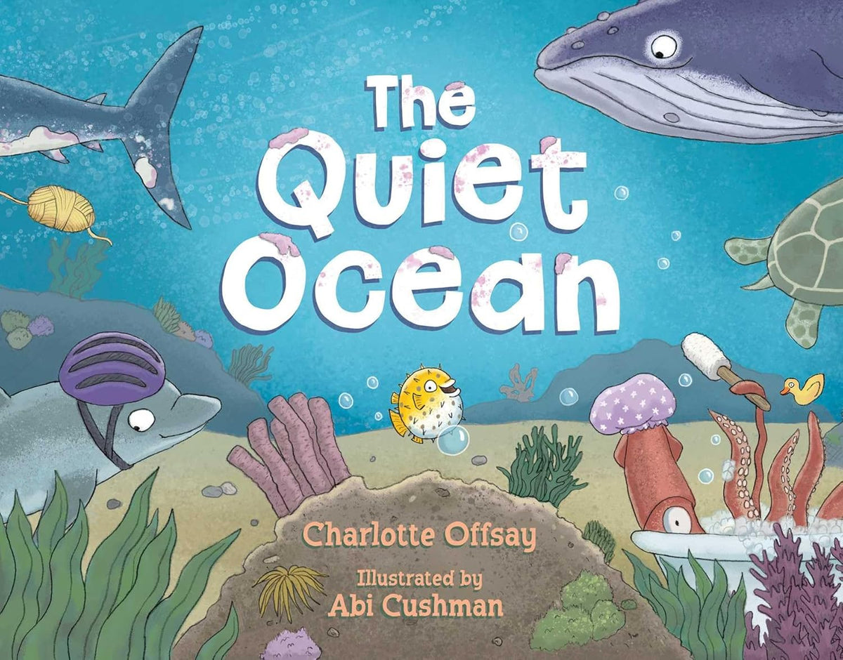 The Quiet Ocean