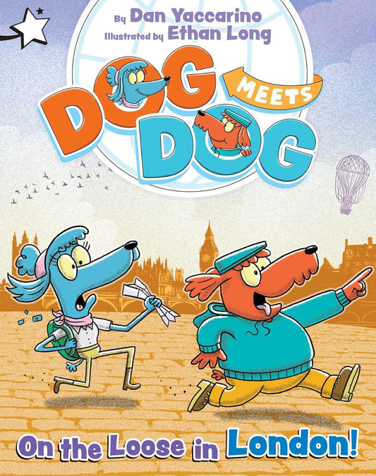 On the Loose in London!: A Star Chapter Book