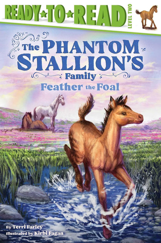 Feather the Foal: Ready-To-Read Level 2