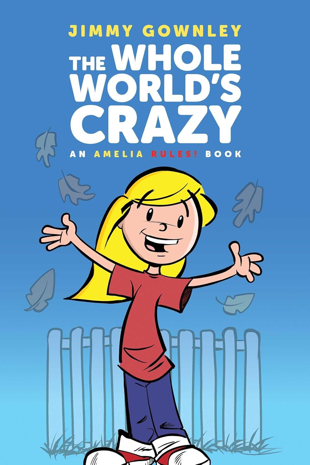 The Whole World's Crazy (Reissue)