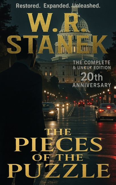 The Pieces of the Puzzle: The Conspiracy That Started It All (Anniversary Definitive)
