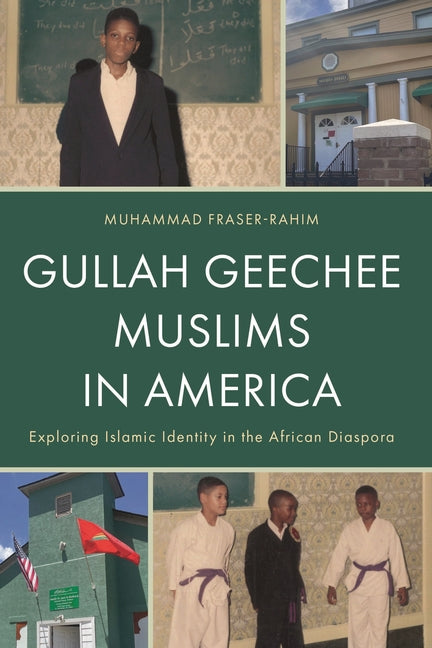 Gullah Geechee Muslims in America: Exploring Islamic Identity in the African Diaspora