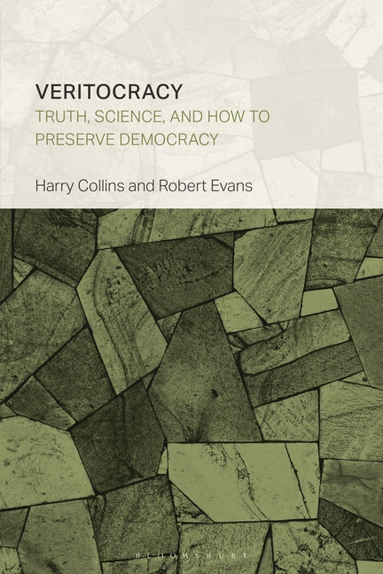 Veritocracy: Truth, Science, and How to Preserve Democracy