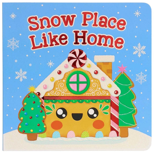 Snow Place Like Home
