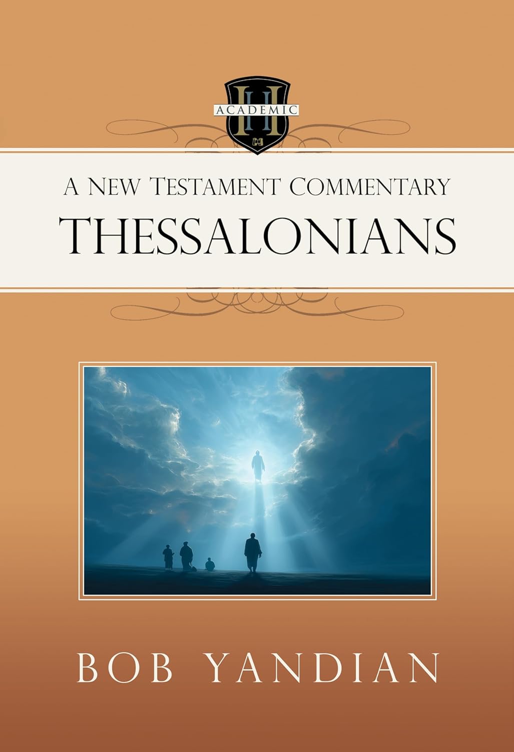 Thessalonians: A New Testament Commentary