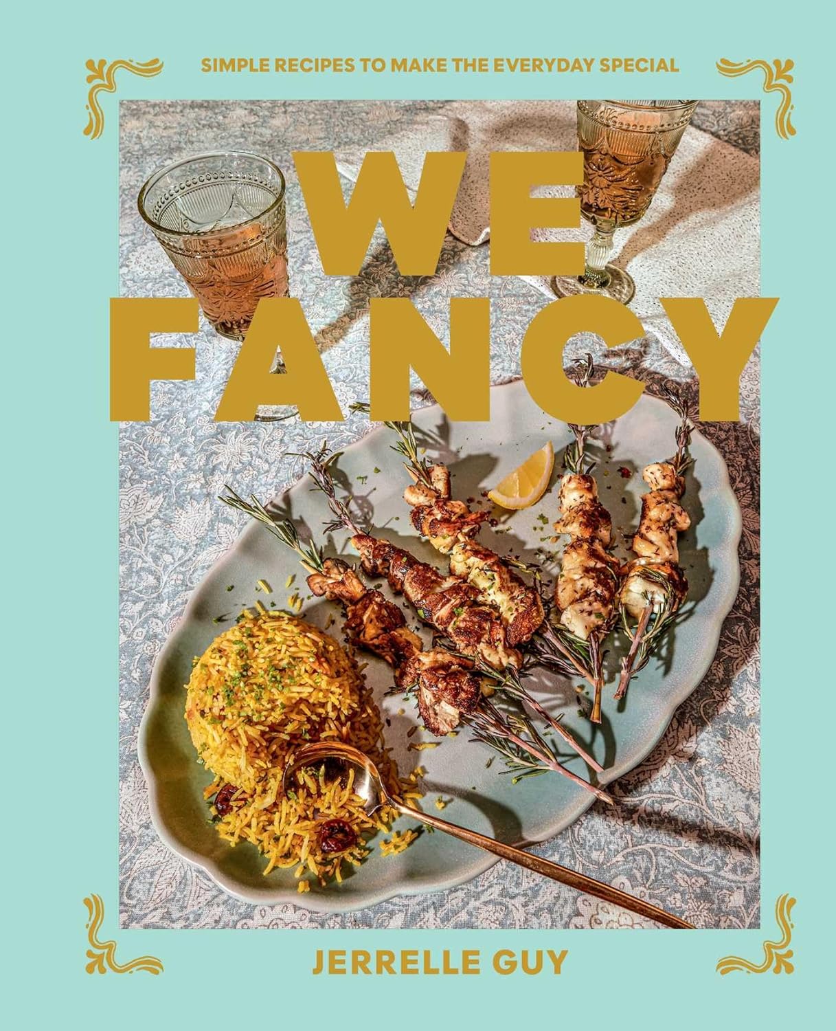 We Fancy: Simple Recipes to Make the Everyday Special