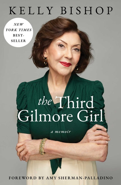 The Third Gilmore Girl: A Memoir