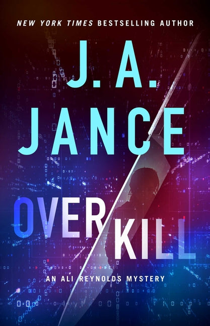 Overkill: An Ali Reynolds Mystery