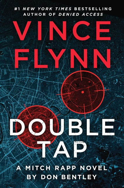 Double Tap: A Mitch Rapp Novel by Don Bentley