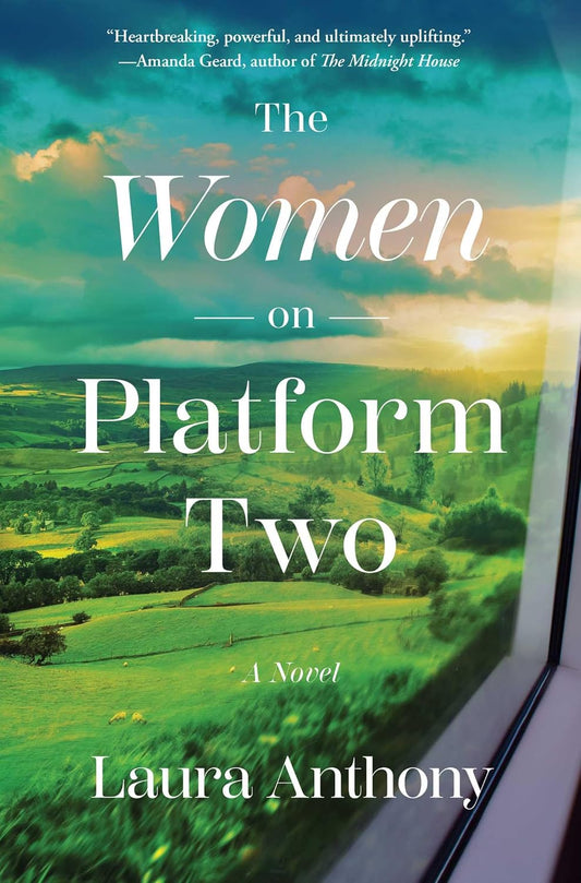 Women on Platform Two: A Novel of Ireland