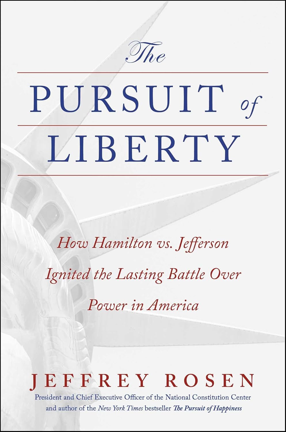 Pursuit of Liberty: How Hamilton vs. Jefferson Ignited the Lasting Battle Over Power in America