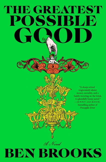 The Greatest Possible Good