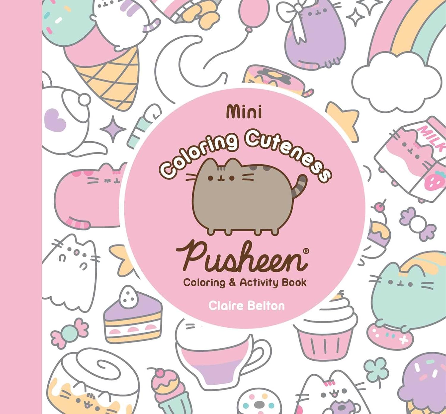 Mini Coloring Cuteness A Pusheen Coloring & Activity Book